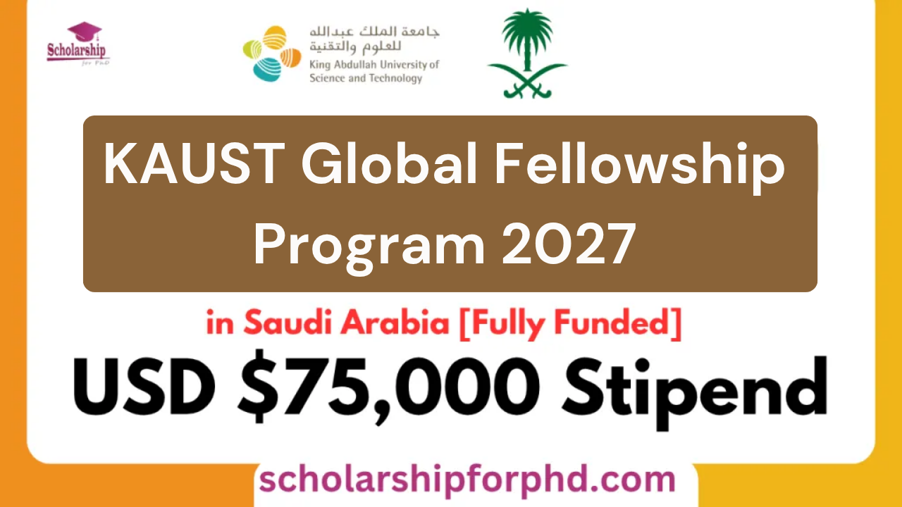 KAUST Global Fellowship Program 2027