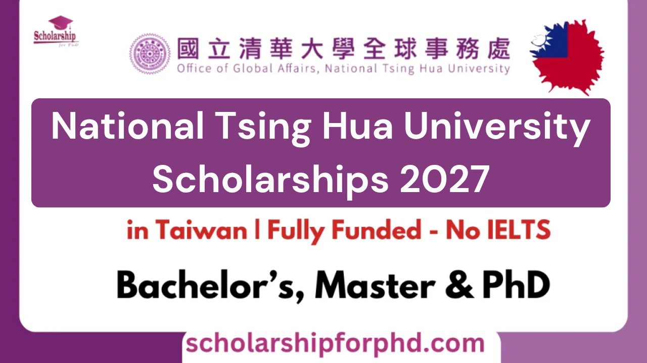 National Tsing Hua University Scholarships 2027