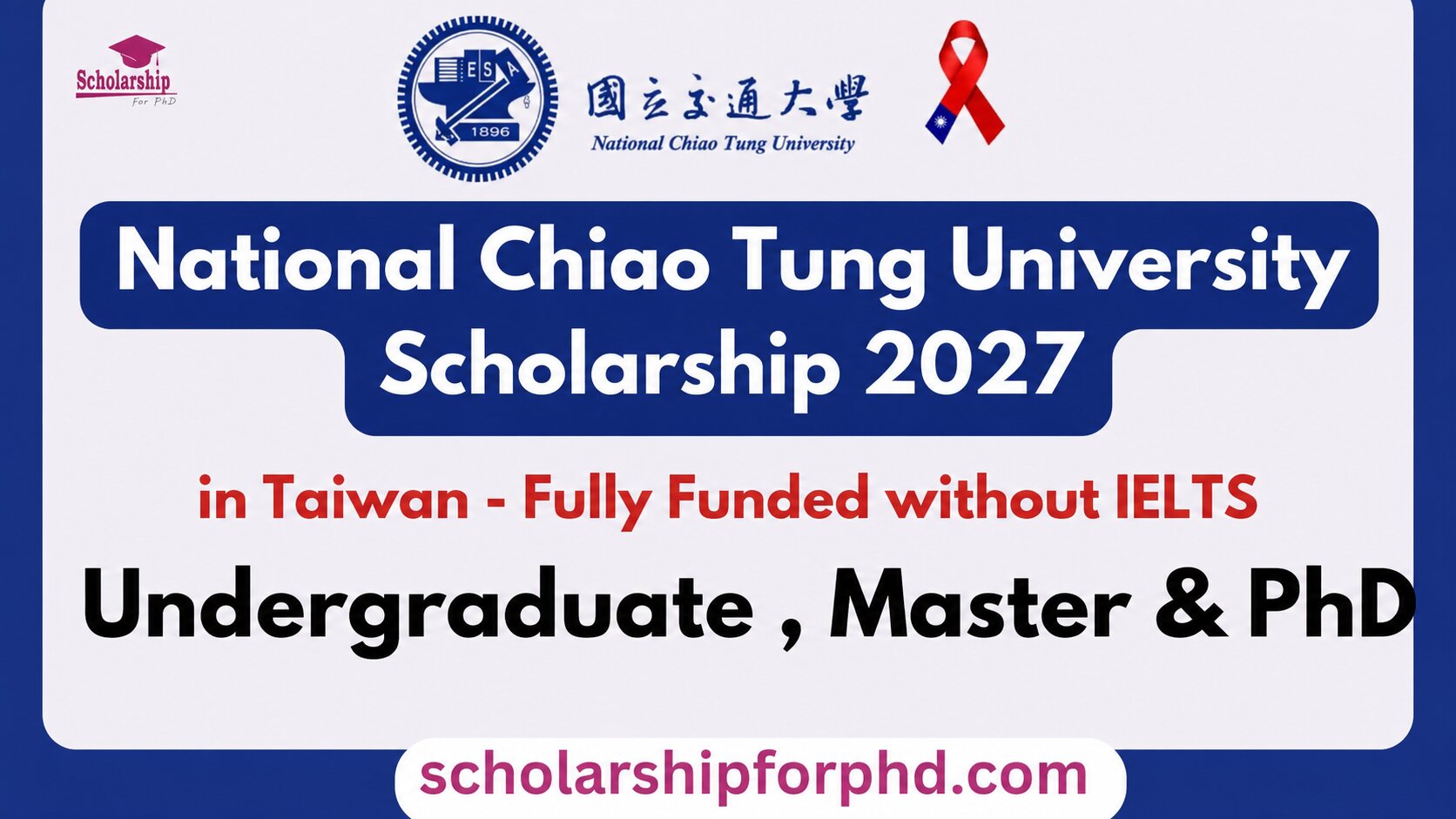 National Chiao Tung University Scholarship 2027