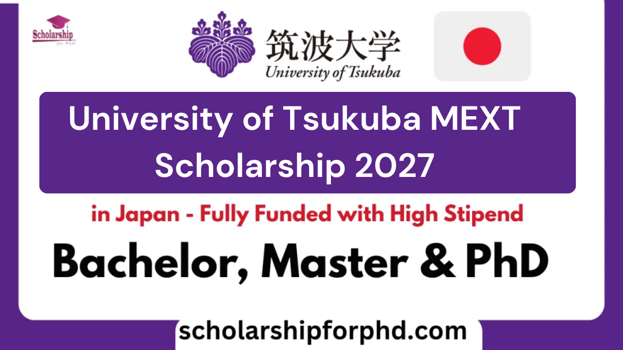 University of Tsukuba MEXT Scholarship 2027